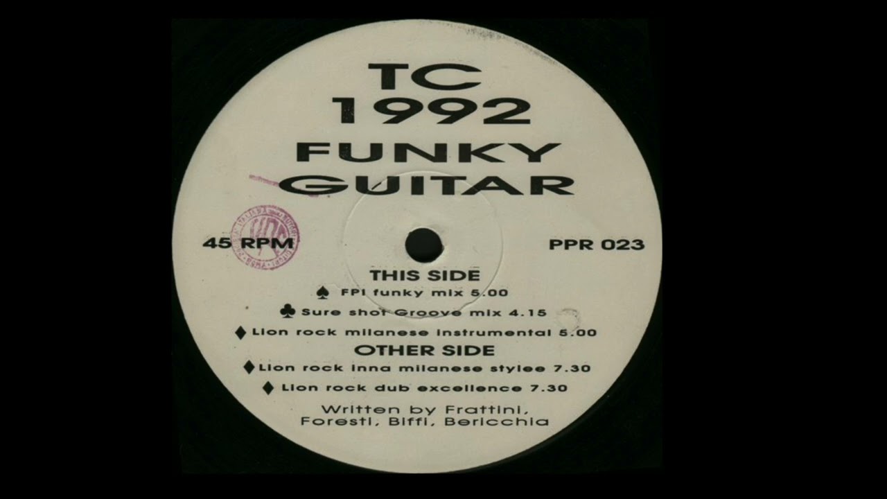 TC 1992 | Funky Guitar (Lion Rock Inna Milanese Stylee) - YouTube