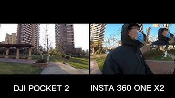 DJI POCKET 2 VS INSTA 360 ONE X2 , which one is better?