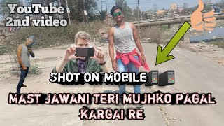 Shot on mobile | Mast jawani Teri mujhko pagal kargai re | video song 1Mb Rahul 2 official Thumb