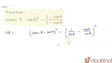 Prove that : (cosec theta-cot theta)^(2)=(1-cos theta)/(1+cos theta). | CLASS 10 | BOARD QUESTIO...
