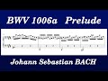J.S.Bach, BWV 1006a Prelude in E major (Sheet music 楽譜)