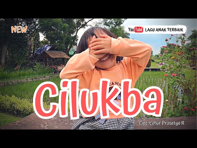 CILUKBA LAGU ANAK TERPOPULER class=