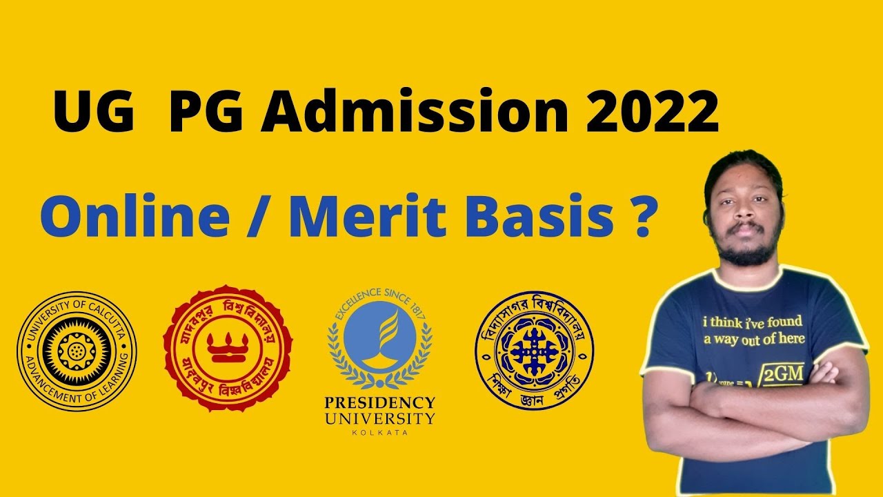 UG  PG Admission 2022 Online / Merit Basis ?