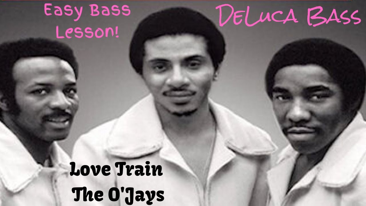Bass Lesson The O'Jays Love Train YouTube