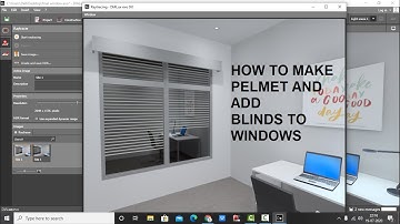 DIALUX EVO : HOW TO MAKE PELMET AND ADD BLINDS TO WINDOWS