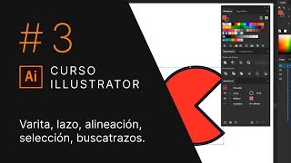 Buscatrazos, Selección y Alineación - Curso Illustrator #3