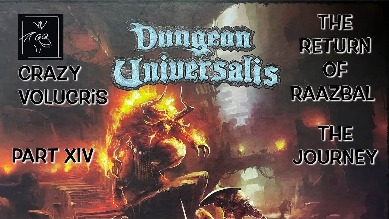 Part Xiv Dungeon Universalis The Return of Raazbal - Part XIV - The Journey ...