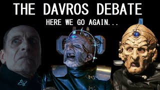 Let's settle this Davros debate once and for all