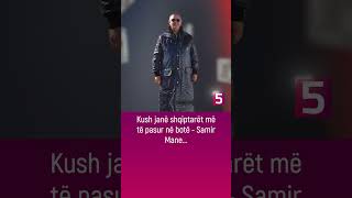 Kush janë shqiptarët më të pasur në botë - Samir Mane