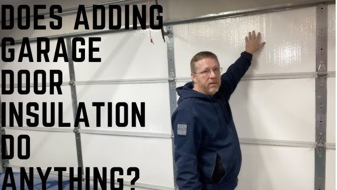 Which Garage Door Insulation Works Best? 