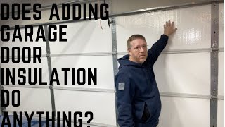 Does Adding Garage Door Insulation Do Anything? We will install a kit and find out    HD 1080p