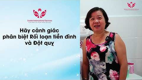 Hãy cảnh giác phân biệt rối loạn tiền đình và đột quỵ
