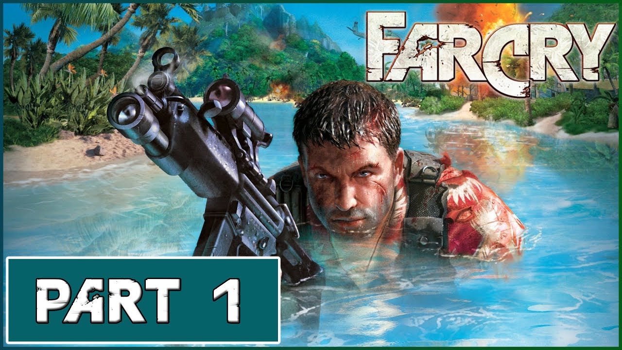 Far Cry - Walkthrough Part 1 - [PC]