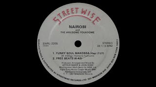 Funky Soul Makossa - Nairobi, Awesome Foursome (Rap Edit)