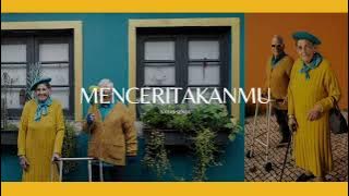Menceritakanmu - Batas Senja