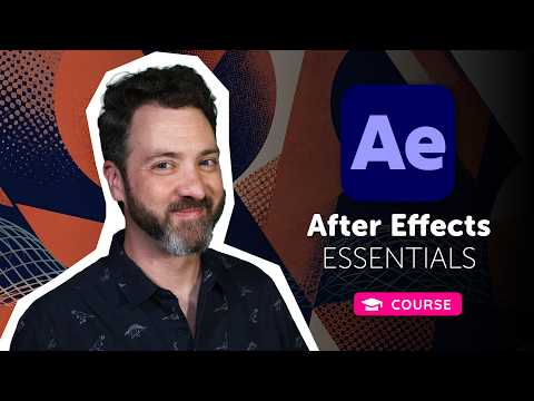 New Course: After Effects Essentials