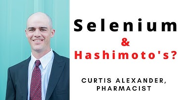 Selenium For Hashimoto
