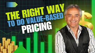 The Only Way Value-Based Pricing Works (And Why Most Get It Wrong)