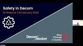 Safety in Decom - Q1 Webinar | 19 Feb 2026