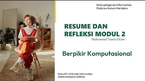 RESUME DAN REFLEKSI MODUL 2 BIMTEK INFORMATIKA