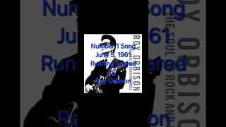 Number 1 Song June 5, 1961 #royorbinson #orchestralpop #rock