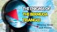 The Enigma of the Bermuda Triangle ile ilgili video