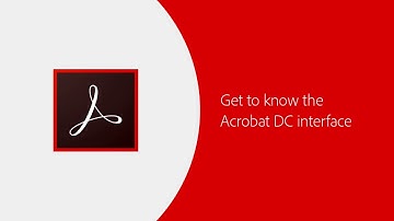 Get to know the Acrobat DC Interface | Adobe Acrobat