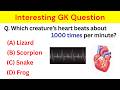 Most Interesting GK Questions Part-7 | interesting gk in english with answer #generalknowledge