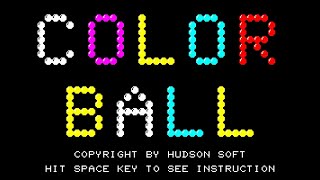 Color Ball/カラーボール (Sharp Mz-2200, 1983, Hudson Soft)
