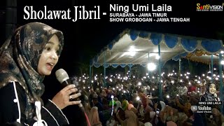 MasyaAllah Ning Umi Laila Surabaya, SHOLAWAT JIBRIL - PENGAJIAN di Grobogan Jawa Tengah