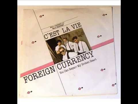 Foreign Currency — Foreign Currency - C'est La Vie (D.I.S.C.O)