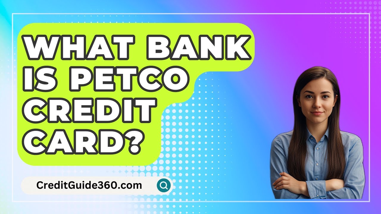 What Bank Is PETCO Credit Card? YouTube