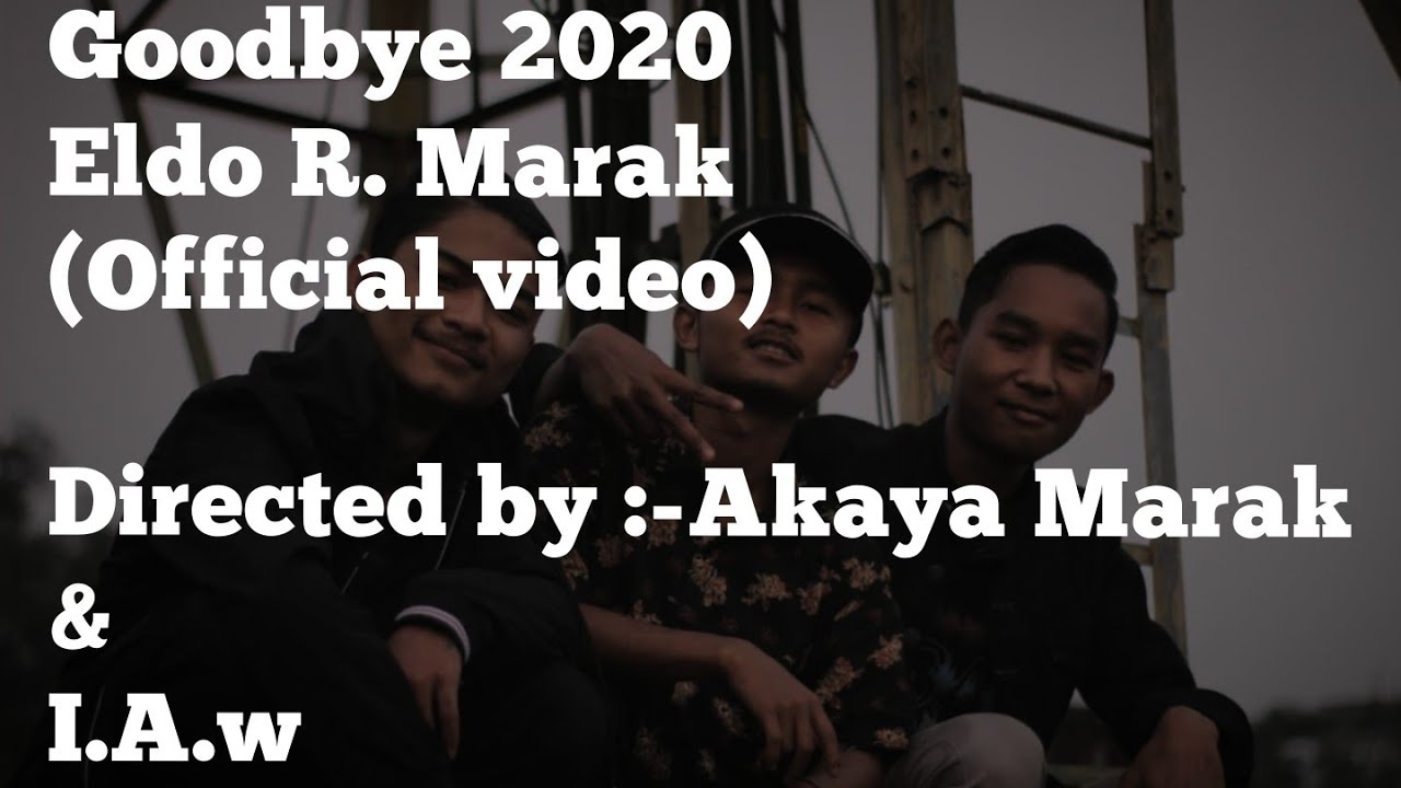 Eldo   Goodbye 2020 Official video