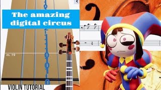 The Amazing Digital Circus-Song [violin tutorial]