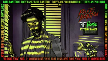 Buju Banton Ft Tory Lanez - Trust (Remix Clean)