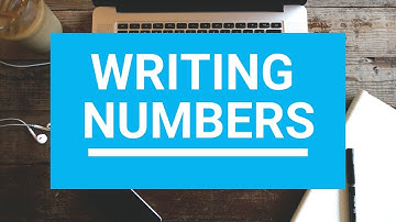 10 Rules for Writing Numbers and Numerals