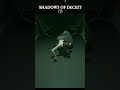 Shadows of Deceit