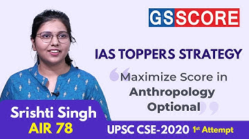 Srishti Singh AIR 78 CSE 2020 : Maximize Score In Anthropology Optional