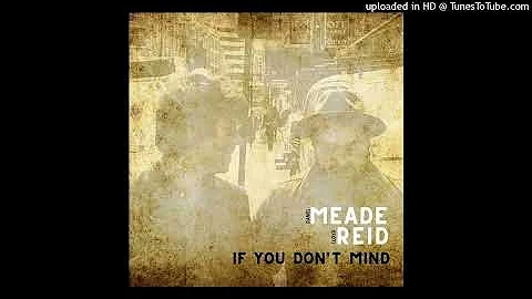 Daniel Meade & Lloyd Reid - Choking on the Ashes (...