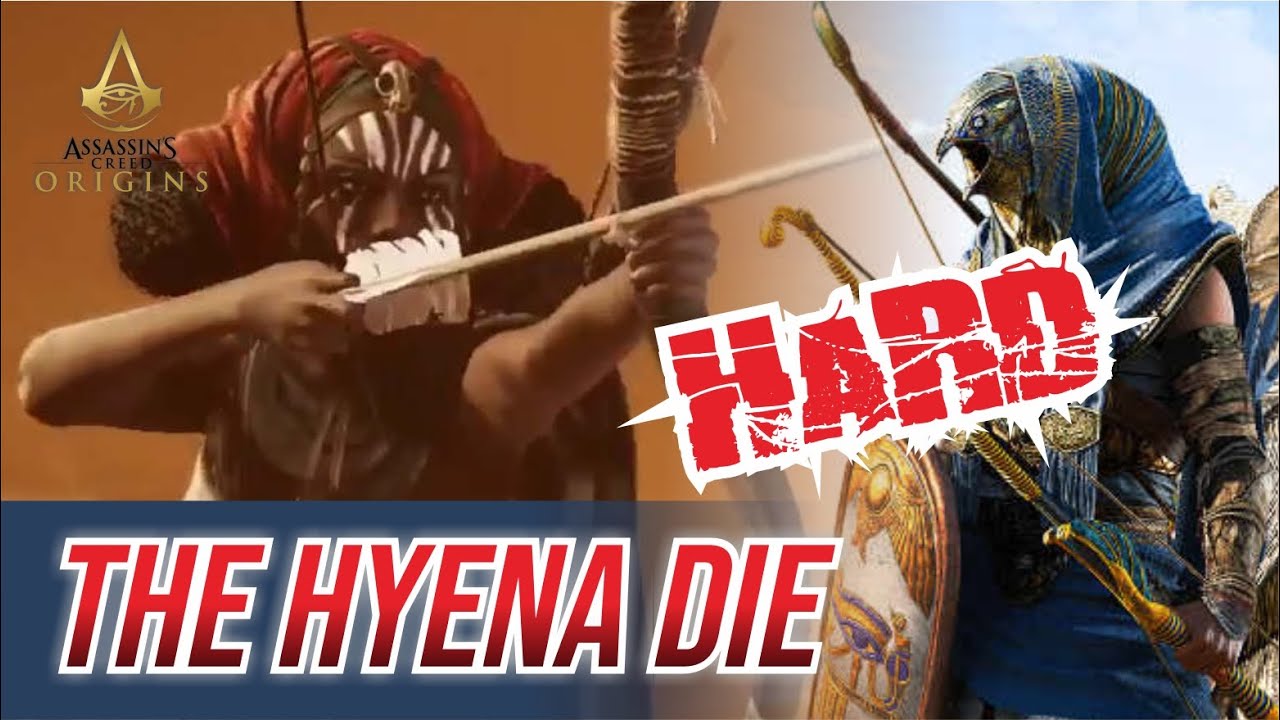 Assasin Creed Origins Kill The Hyena Difficulty Hard Youtube