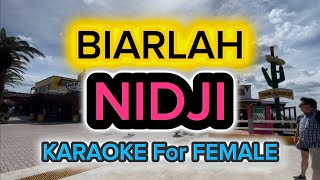 Biarlah - Nidji Karaoke For Female Version