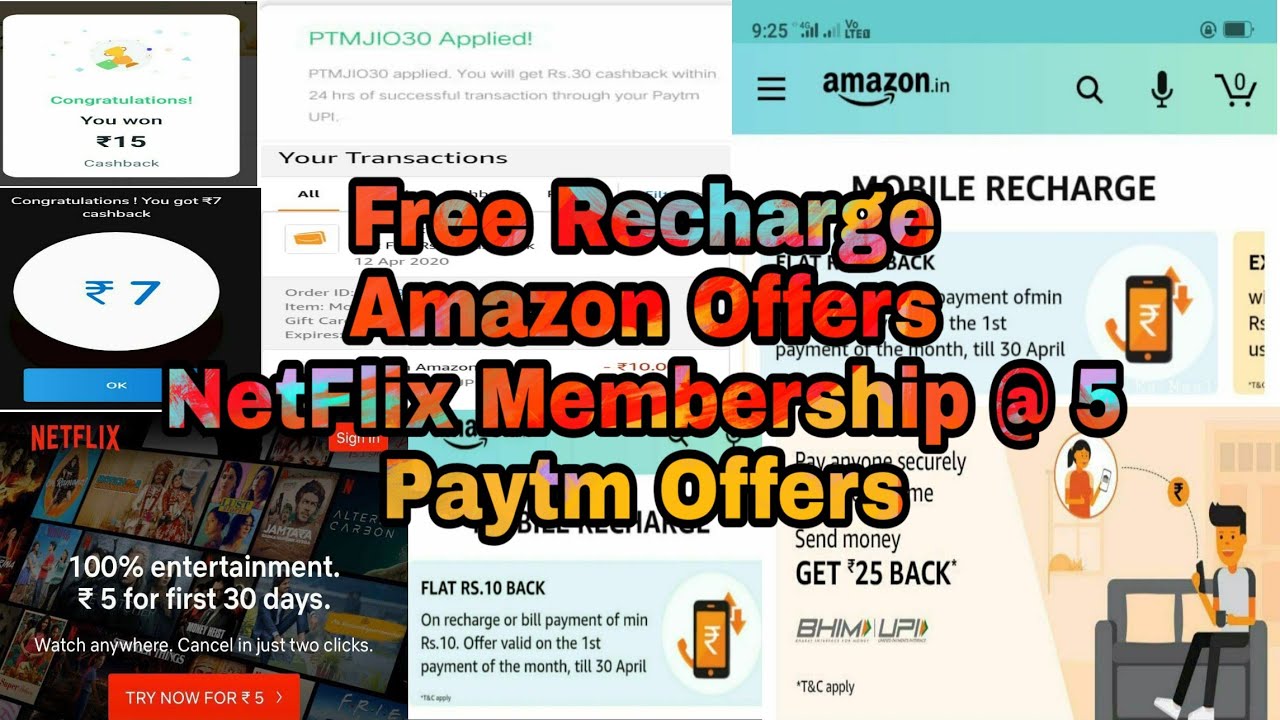 Amazon Free Recharge,Netflix Membership,Paytm Offers,Amazon send Money