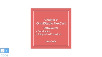 OmniStudio: FlexCard DataRaptor & Integration Procedure Data Source #9 | 0to1Code