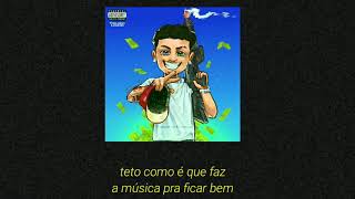 TETO- eu vou ser rico (Letra)