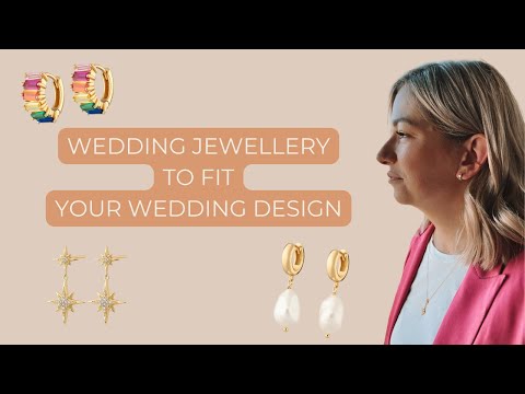 How To Choose Wedding Jewellery To Match Your Theme