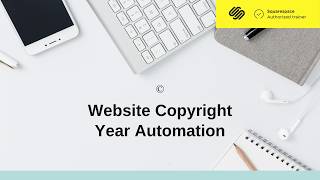 Automate Website Footer Copyright Year (Squarespace Tutorial)