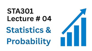STA301 Lecture 4 | STA301 Short Lectures | STA301 | Virtual University