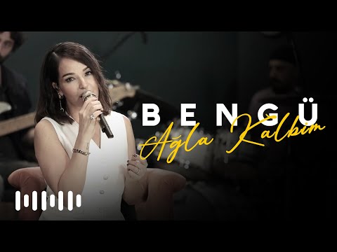 Bengü - Ağla Kalbim (Akustik)