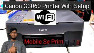 Canon G3060 WiFi Setup, how to connect to mobile phone Canon Printer