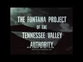 1947 fontana project of the tennessee valley authority   construction of the fontana dam   42834